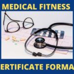 MEDICAL FITNESS CERTIFICATE FORMAT